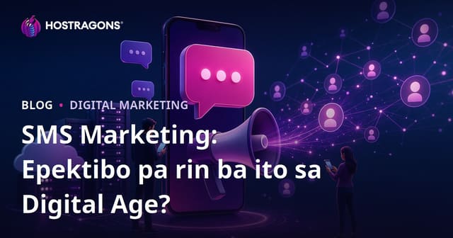 SMS Marketing: Epektibo pa rin ba ito sa Digital Age?