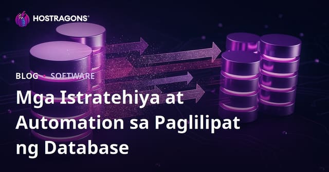 Mga Istratehiya at Automation sa Paglilipat ng Database