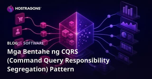 Mga Benepisyo ng CQRS (Pagbubukod ng Responsibilidad sa Utos at Pagsusuri)