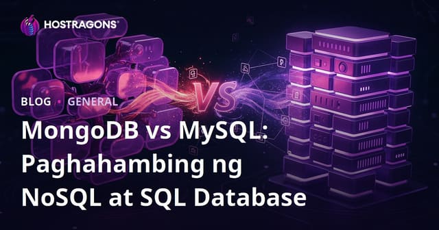 MongoDB vs MySQL: Paghahambing ng NoSQL at SQL Database