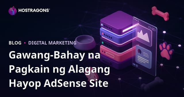 Niche AdSense Site Para sa Mga Homemade Pet Food Recipe: Kumpletong Gabay sa Web Pagho-host, SEO, at Kita
