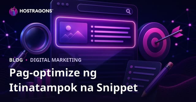 Paano Mag-optimize ng Content para sa Featured Snippet (Posisyong Zero) sa Google?