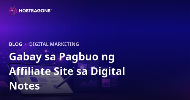 Paano Magtayo ng Affiliate Site Tungkol sa Digital Note-Taking at iPad Apps Para sa Mga Estudyante