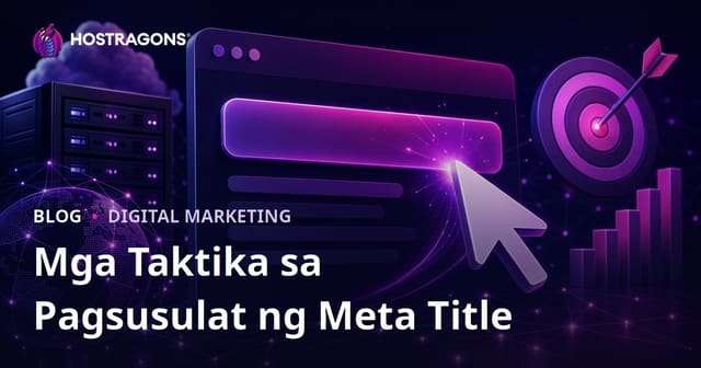 Paano Pataasin ang Click-Through Rate (CTR): Gabay sa Pagsulat ng Epektibong Meta Title