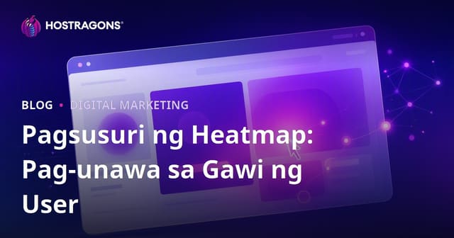Heatmap Analysis: Paano Unawain ang Ugali ng Website User