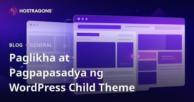 Paglikha at Pagpapasadya ng WordPress Child Theme
