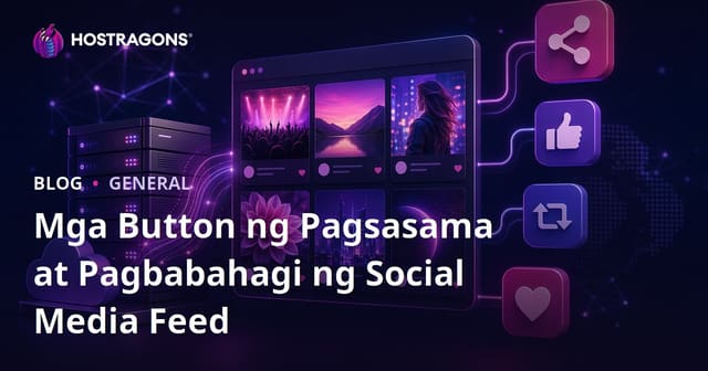 Integrasyon ng Social Media Feed at Mga Button sa Pagbabahagi