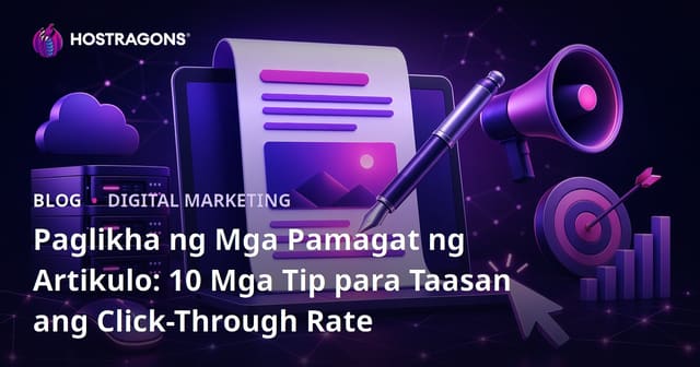 Paglikha ng Mga Pamagat ng Artikulo: 10 Mga Tip para Taasan ang Click-Through Rate