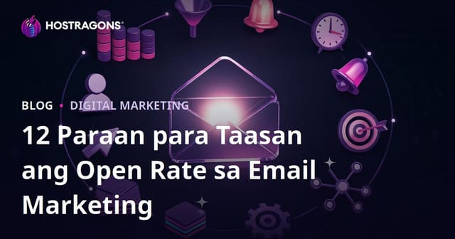 12 Paraan para Taasan ang Open Rate sa Email Marketing