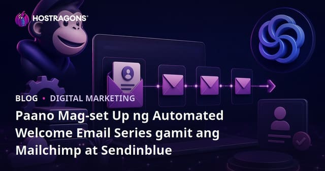Paano Mag-set Up ng Automated Welcome Email Series gamit ang Mailchimp at Sendinblue