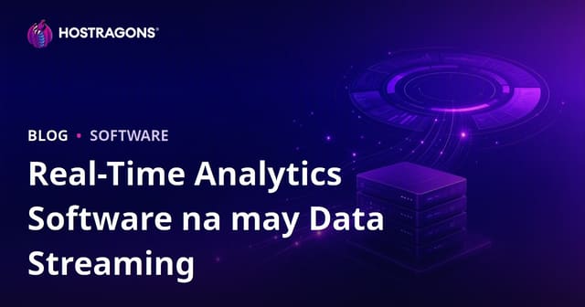 Real-Time Analytics Software na may Data Streaming