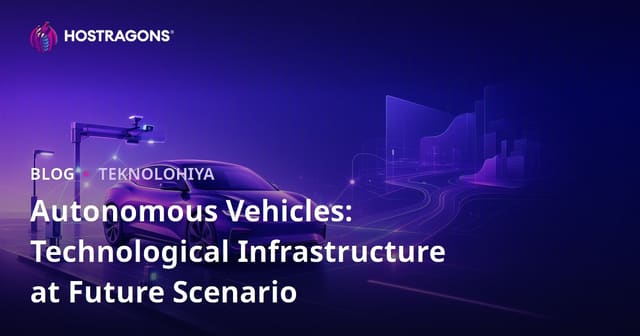 Autonomous Vehicles: Technological Infrastructure at Future Scenario