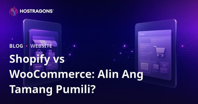 Shopify vs WooCommerce: Alin ang Mas Bagay sa Inyong Negosyong Pinoy? Gabay para sa SME