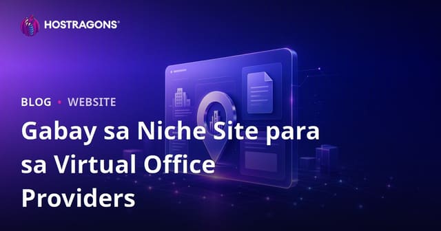 Tanging Kumpanya ng Virtual Office at Legal Address na Nagbibigay ng Pagsusuri sa Kumpanyang Niche Site