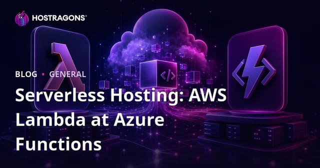 Serverless Hosting: AWS Lambda at Azure Functions