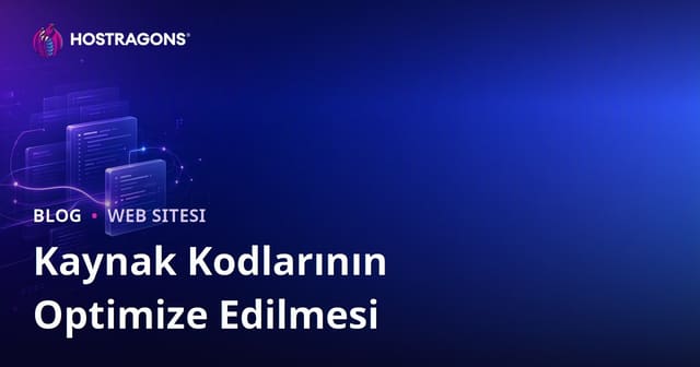 Kaynak Kodlarının Optimize Edilmesi