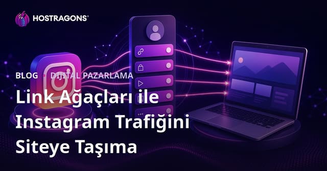 Link Ağaçları (Linktree Alternatifleri) Kurarak Instagram Trafiğini Web Sitesine Dağıtma