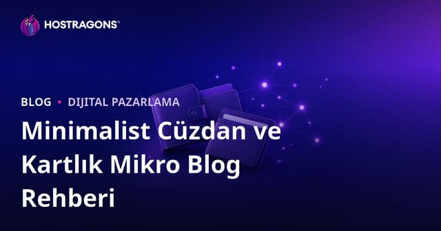 Sadece Minimalist Cüzdan ve Kartlık Modelleri Üzerine Mikro İnceleme Bloğu Nasıl Kurulur?