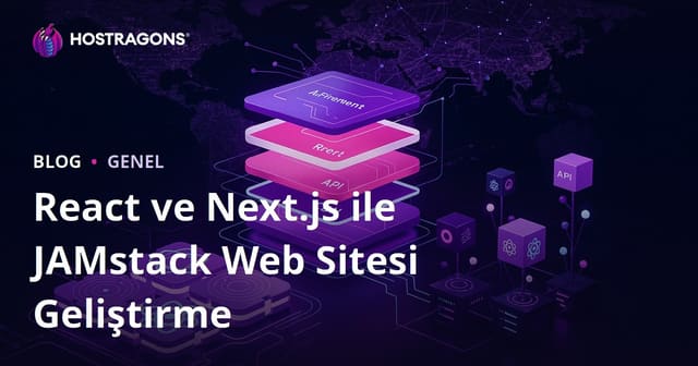 React ve Next.js ile JAMstack Web Sitesi Geliştirme
