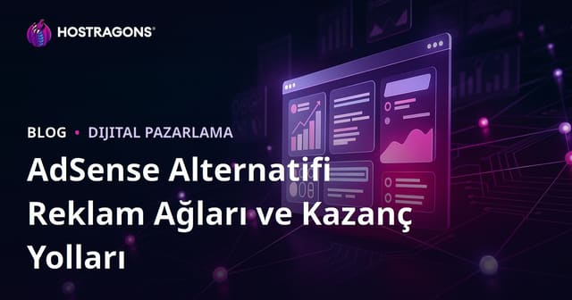 Web Sitelerinden Para Kazanma Yolları: AdSense Alternatifi En İyi Reklam Ağları