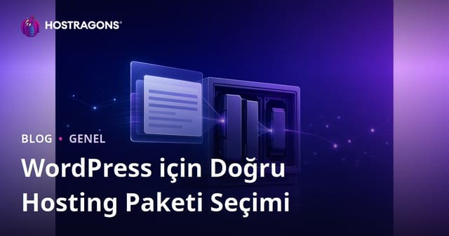 WordPress için Doğru Hosting Paketi Seçimi