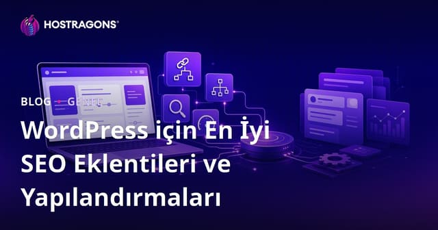 WordPress için En İyi SEO Eklentileri ve Yapılandırmaları