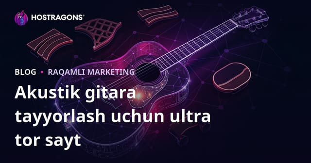 Akustik gitara yasash va luthier asboblari bo‘yicha ultra niche sayt: 2026 SEO va daromad strategiyasi