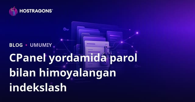 cPanel yordamida parol bilan himoyalangan katalog yaratish