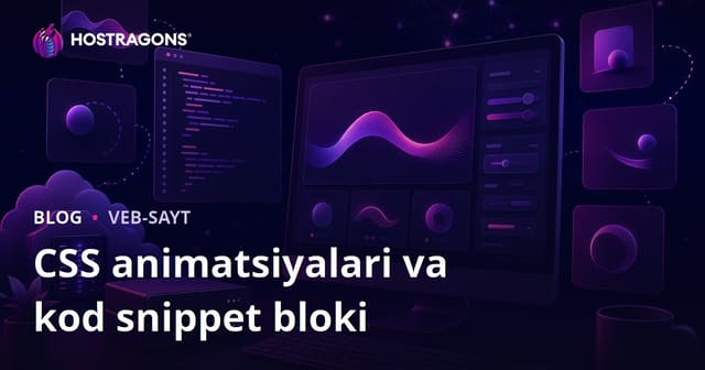 Faqat CSS Animatsiyalari va Tayyor Kod Snippetlari Bilan Bo'lishadigan Dasturchilar Blogi