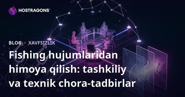 Buzqoq Saldiri'lardan Himoya: Tashkiliy va Texnik Chora-Tadbirlar