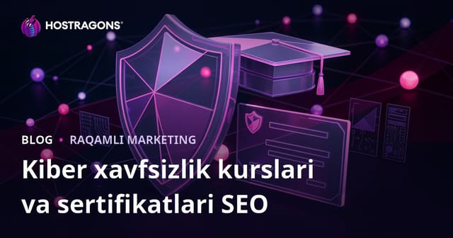 Kiber xavfsizlik kurslari va sertifikatlarini tahlil qiluvchi ta’lim blogi uchun SEO yo‘riqnoma