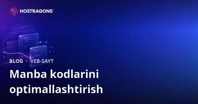 Manba Kodlarini Optimallashtirish
