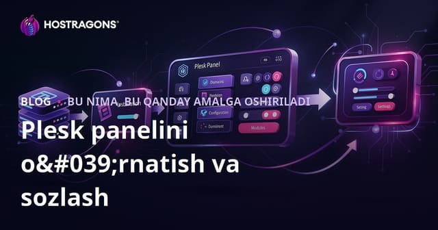 Plesk Panel O'rnatilishi va Sozlamalari