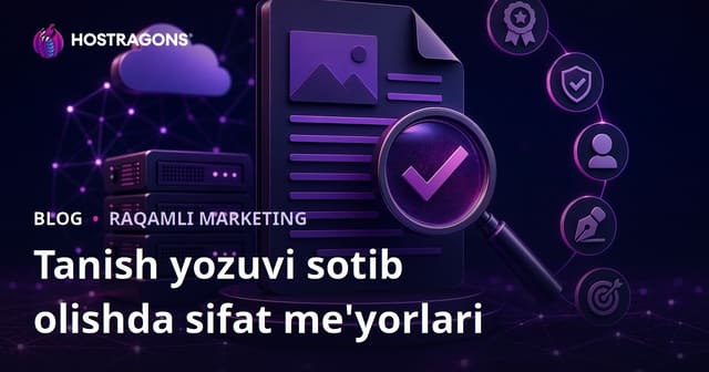 Reklam Maqolasi Sotib Olishda E'tibor Berilishi Kerak Bo'lgan Sifat Mezonlari