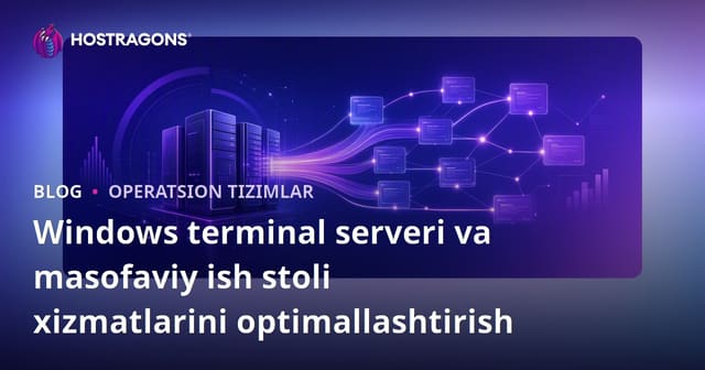 Windows Terminal Server va Remote Desktop Services optimizatsiyasi bo'yicha to'liq qo'llanma