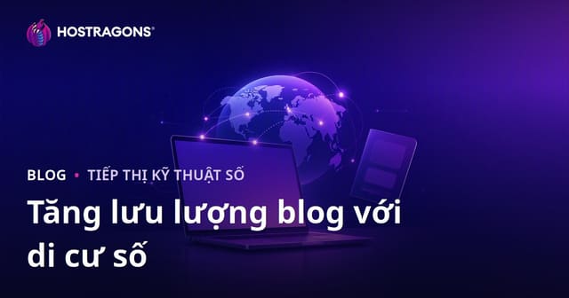 Lưu Trú Kỹ Thuật Số (Digital Nomad) và Chiến Lược Nội Dung Về Visa Làm Việc Từ Xa