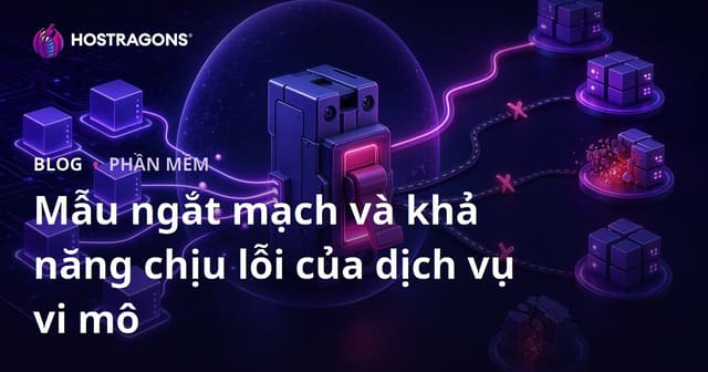 Mẫu ngắt mạch và khả năng chịu lỗi của dịch vụ vi mô