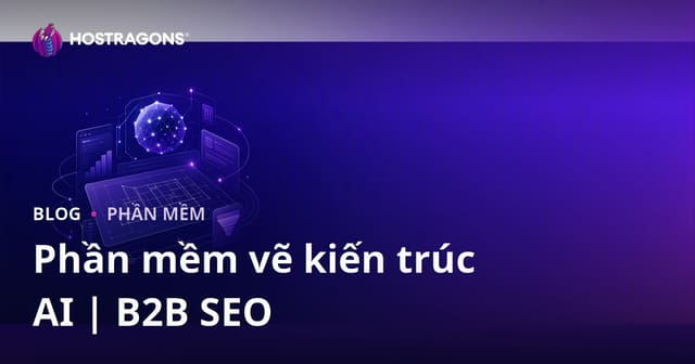 Phần Mềm Vẽ Kiến Trúc Hỗ Trợ Trí Tuệ Nhân Tạo: Đánh Giá và Hướng Dẫn SEO B2B