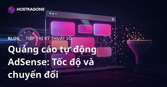 Những Tác Động Tiêu Cực Của Quảng Cáo Tự Động Trên Google AdSense Đến Tỷ Lệ Chuyển Đổi Và Tốc Độ Tải Trang