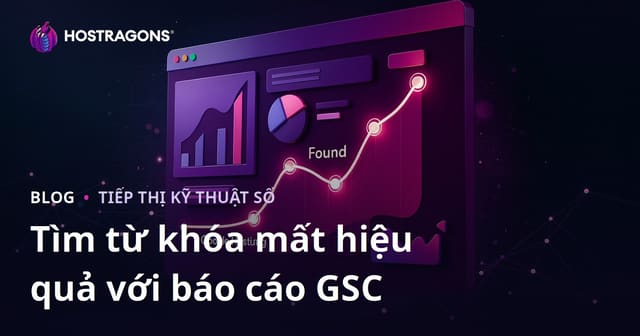 Tìm Kiếm Từ Khóa Mất Đi Qua Báo Cáo Hiệu Suất Google Search Console