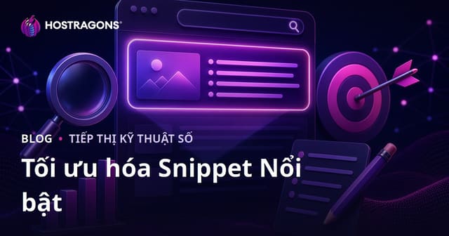 Hướng Dẫn Tối Ưu Nội Dung Lên Featured Snippet (Vị Trí Số 0) Trên Google Năm 2026