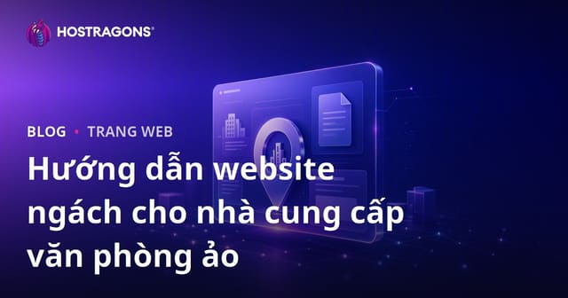 Trang web ngách doanh nghiệp chỉ xem xét các nhà cung cấp văn phòng ảo và địa chỉ hợp pháp