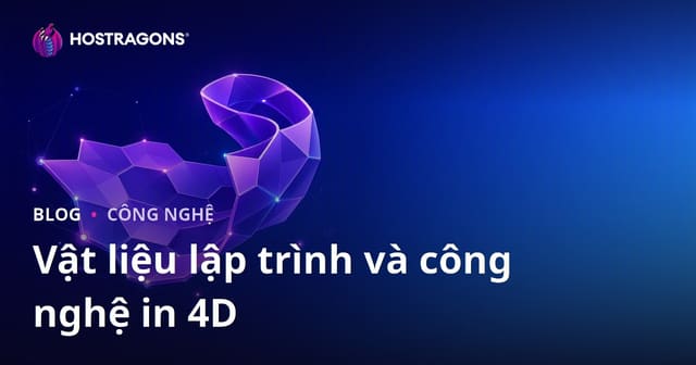Vật liệu lập trình và công nghệ in 4D