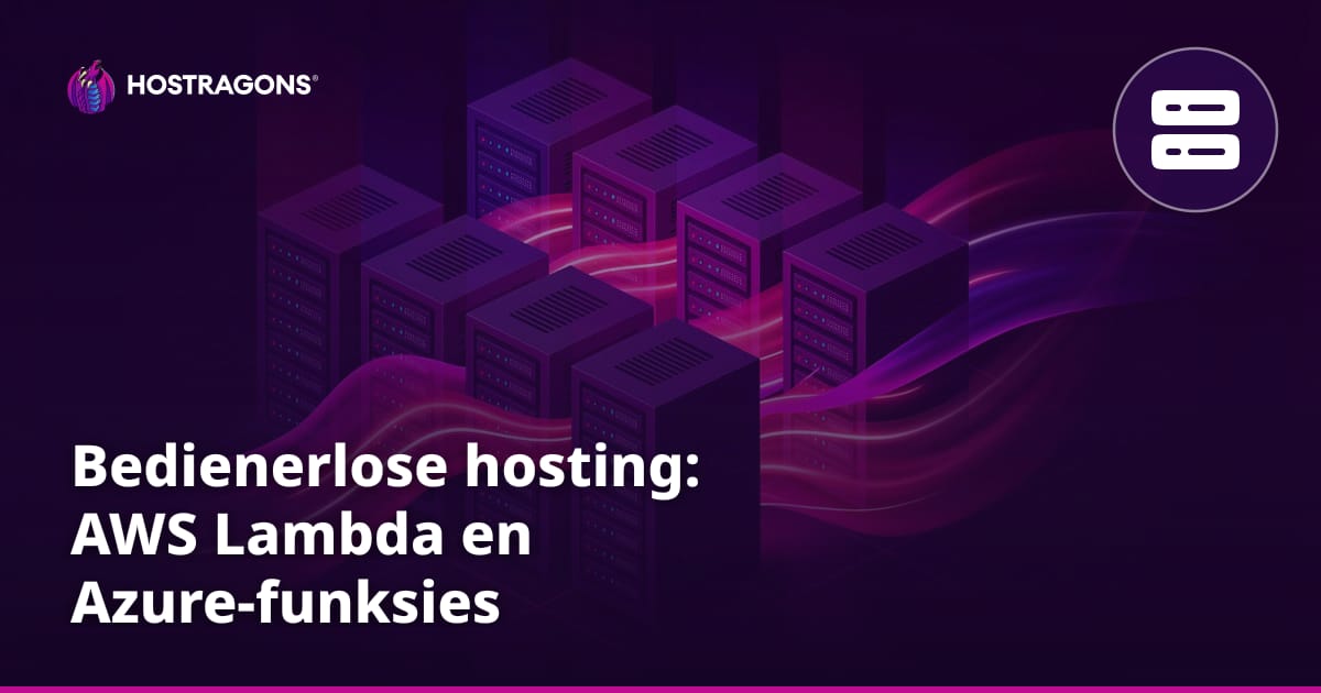 Bedienerlose hosting: AWS Lambda en Azure-funksies
