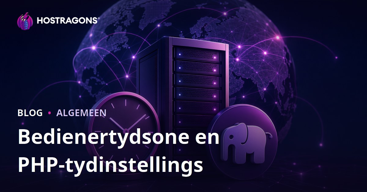 Bedienertydsone en PHP-tydinstellings