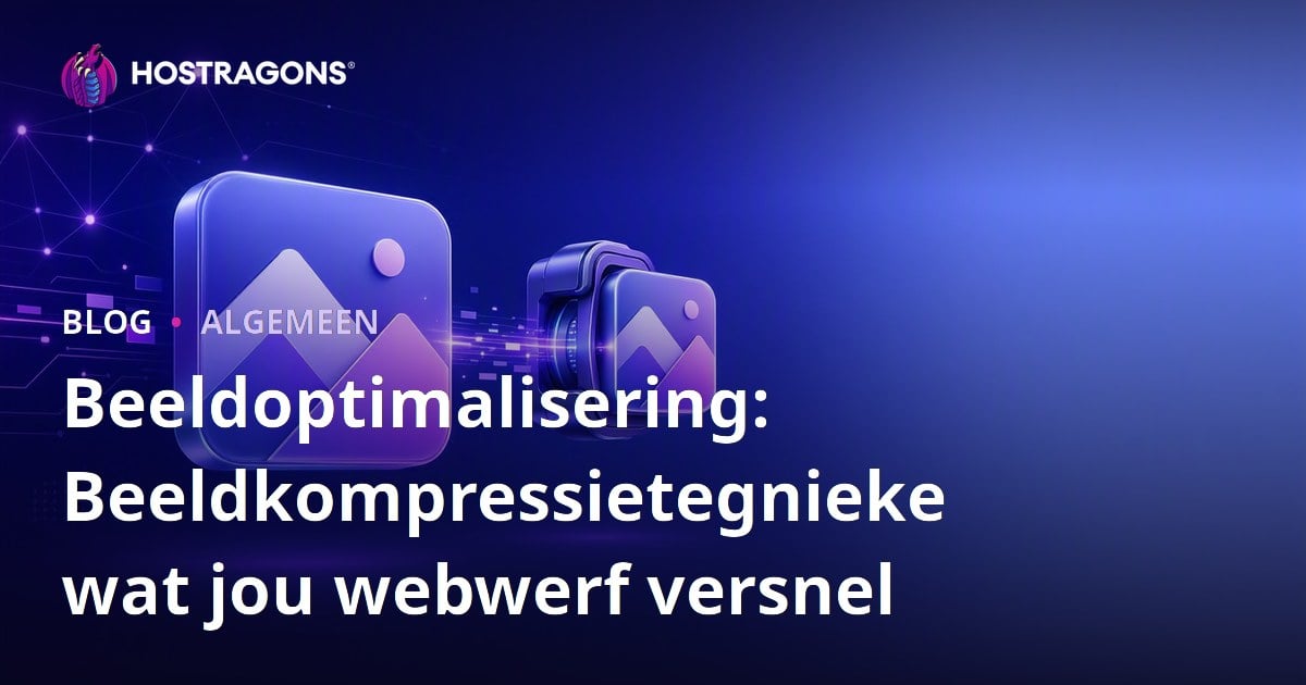 Beeldoptimalisering: Beeldkompressietegnieke wat jou webwerf versnel