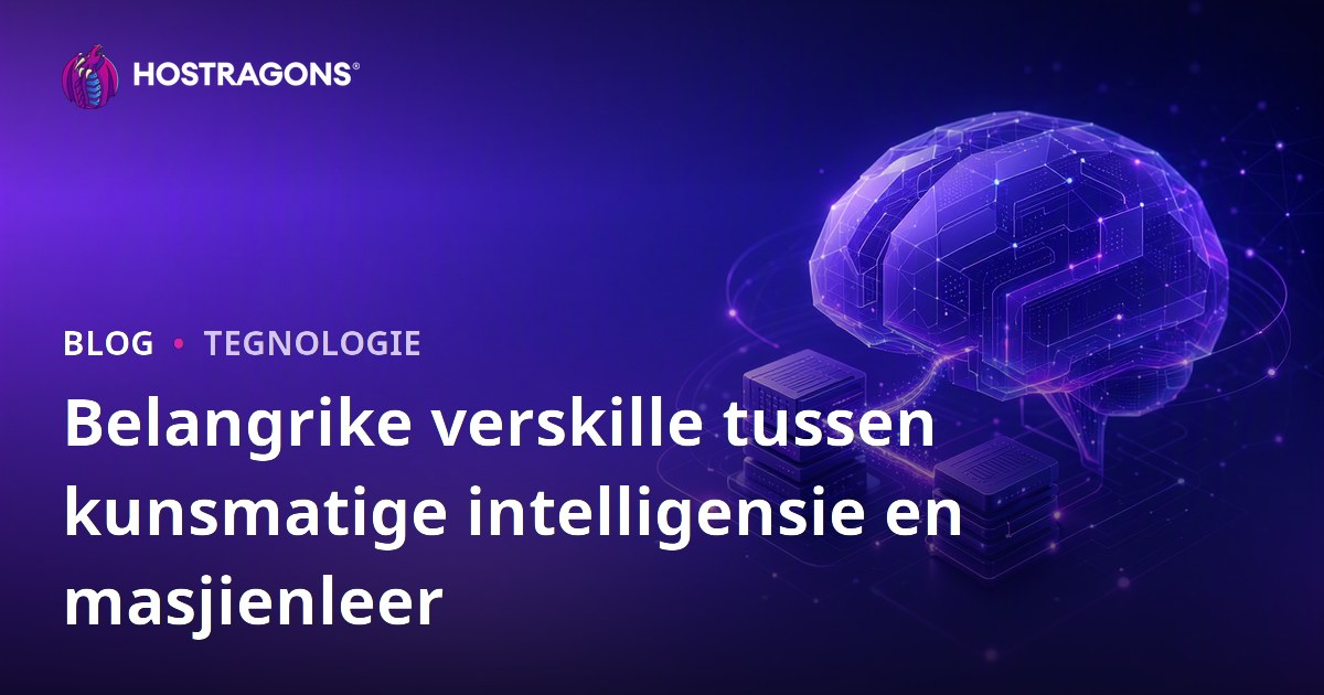 Belangrike verskille tussen kunsmatige intelligensie en masjienleer