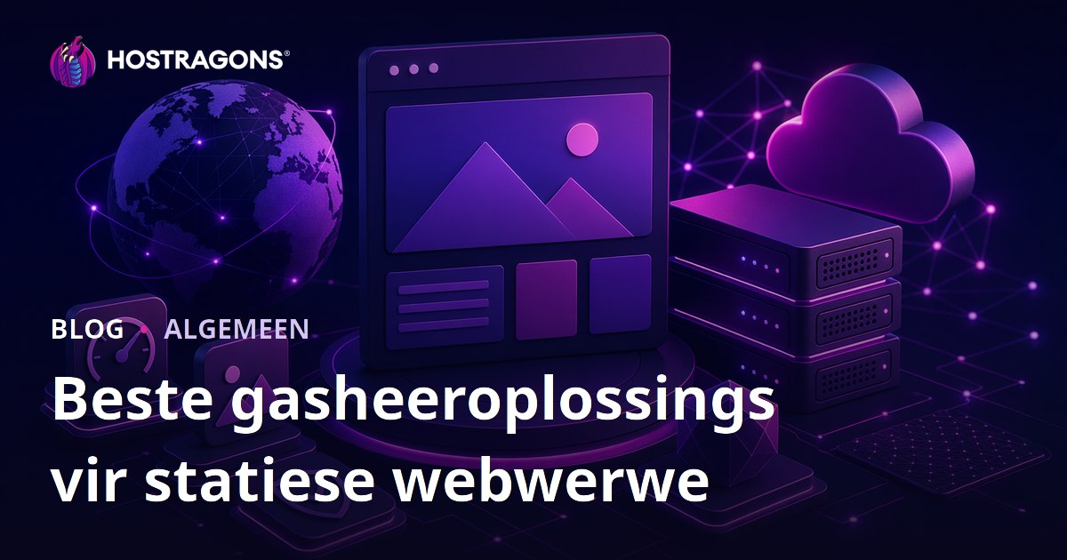 Beste gasheeroplossings vir statiese webwerwe