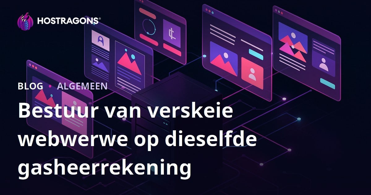Bestuur van verskeie webwerwe op dieselfde gasheerrekening
