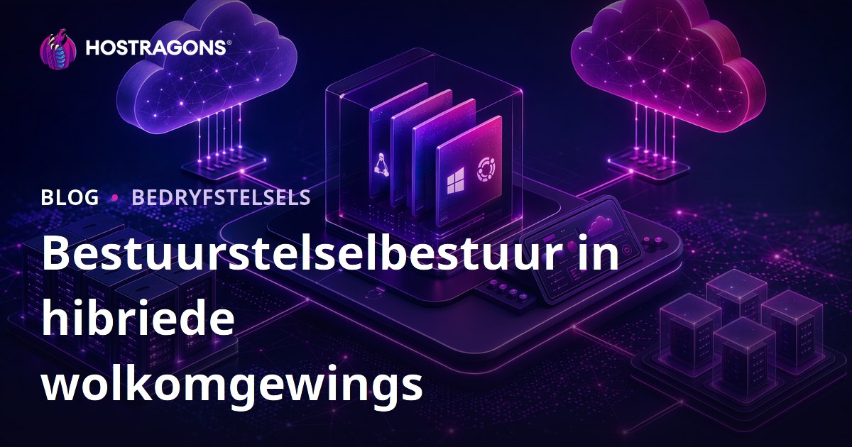Bestuurstelselbestuur in hibriede wolkomgewings